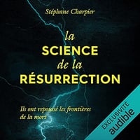 La science de la résurrection - Stéphane Charpier (2021)