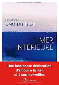 Mer intérieure - Christophe Ono-Dit-Biot (2025)