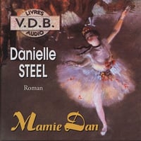 Mamie Dan - Danielle Steel (2008)