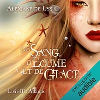 Alexiane de Lys - Tome 3 - Atlantis [2024]