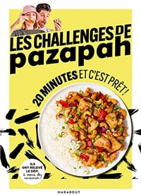 Les challenges de pazapah - 20 minutes et c'est prêt - Pazapah (2022)