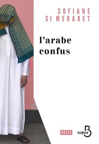 L'Arabe confus - Sofiane Si Merabet (2024)