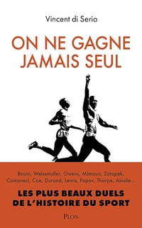 On ne gagne jamais seul - Vincent Di Serio (2024)