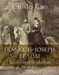 Francois-Joseph et Sissi - Jean des Cars