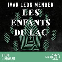 Les Enfants du lac - Ivar Leon Menger (2024)