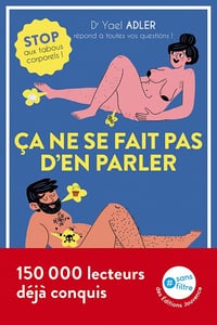 Ça ne se fait pas d'en parler : stop aux tabous corporels ! - Yael Adler (2021)