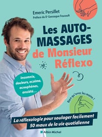 Les Auto-massages de monsieur Réflexo - Emeric Persillet (2024)