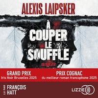 À couper le souffle - Alexis Laipsker (2025)
