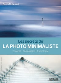 Les secrets de la photo minimaliste (2017)