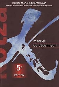 Manuel du dépanneur 5e édition - Patrick Kotzaoglanian