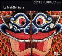 Cécile Hurbault - Le Mahâbhârata [2015]