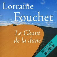 Lorraine Fouchet - Le Chant de la dune [2016]