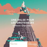 Guillaume Chamanadjian - Une valse pour les grotesques [2024]