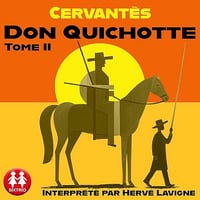 Don Quichotte: Don Quichotte, Tome 2 - Miguel De Cervantes, Louis Viardot - traducteur (2025)