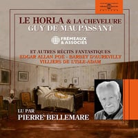 Le Horla, La Chevelure, et autres récits fantastiques- Guy De Maupassant (2021)