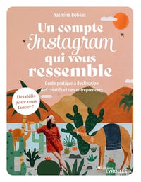 Un compte Instagram qui vous ressemble - Yasmine Bohéas (2023)