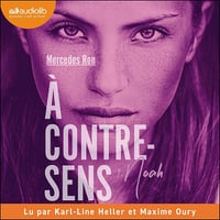 Noah: À contre-sens 1 - Mercedes Ron (2024)