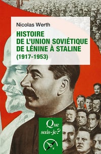 Histoire de l'Union soviétique de Lénine à Staline (1917-1953) - Nicolas Werth (2021)