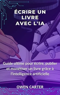 Owen Carter - Écrire un livre avec l'IA (2025)