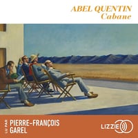 Cabane - Abel Quentin (2024)
