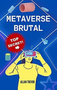 Allan Trevor - Metaverse Brutal (2022)
