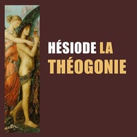 La Théogonie - Hésiode (2023)