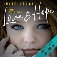 Megan: Love and Hope 1 - Julie Dauge