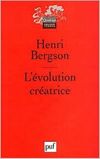L'ÉVOLUTION CRÉATRICE - HENRI BERGSON