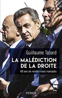 La malédiction de la droite - Guillaume Tabard (2019)