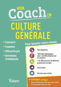 Mon coach en Culture générale - Fil d'actu offert: Concours - examens - efficacité professionnelle - entretiens d'embauche - Dominique Dumas (2019)