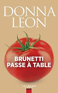 Brunetti passe à table - Donna Leon (2018)