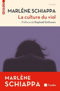 La culture du viol - Marlène Schiappa