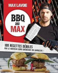 Bbq au max - Max Lavoie