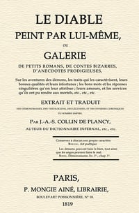 Le diable peint par lui-même - J.-A.-S Collin de Plancy