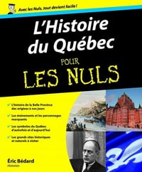 L’Histoire du Québec pour les Nuls