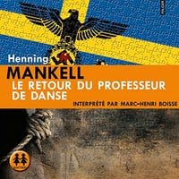 Henning Mankell - Le retour du professeur de danse