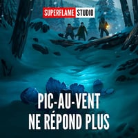 Pic-au-Vent Ne Répond Plus: La Saga des Calendriers, Vol. 2 - Superflame (2025)