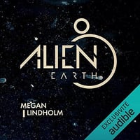 Alien Earth - Megan Lindholm (2021)