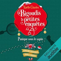 Panique sous le sapin: Bigoudis & petites enquêtes 4 - Naëlle Charles (2023)