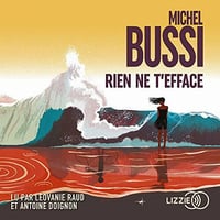 Rien ne t'efface - Michel Bussi