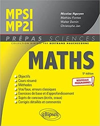 Collectif, "Maths MPSI, MP2I : nouveaux programmes", 5è éd. (2021)