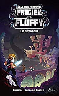 Frigiel et Fluffy, Le Cycle des Farlands, tome 2 : Le Dévoreur - Frigiel & Nicolas Digard (2019)