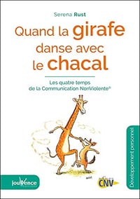 Quand la girafe danse avec le chacal - Serena Rust (2021)