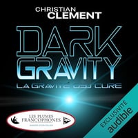 Dark Gravity - La gravité obscure (2024)