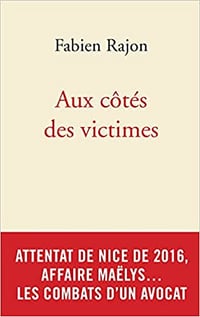Aux côtés des victimes - Fabien Rajon (2022)