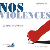 Marie Colot - Nos violences [2024]