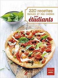 220 recettes faciles et pas chères pour étudiants