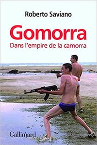 Gomorra : dans l’empire de la camorra - Roberto Saviano