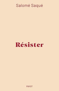 Résister - Salomé Saqué (2024)