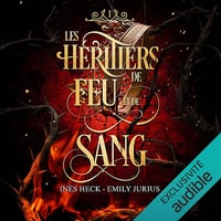 Les héritiers de feu et de sang 1 - Inès Heck (2024)